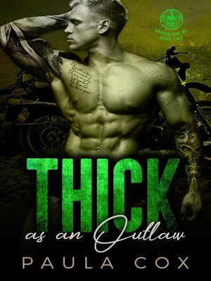 cover image of Thick as an Outlaw (Book 2)